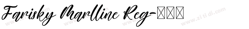 Farisky Marlline Reg字体转换